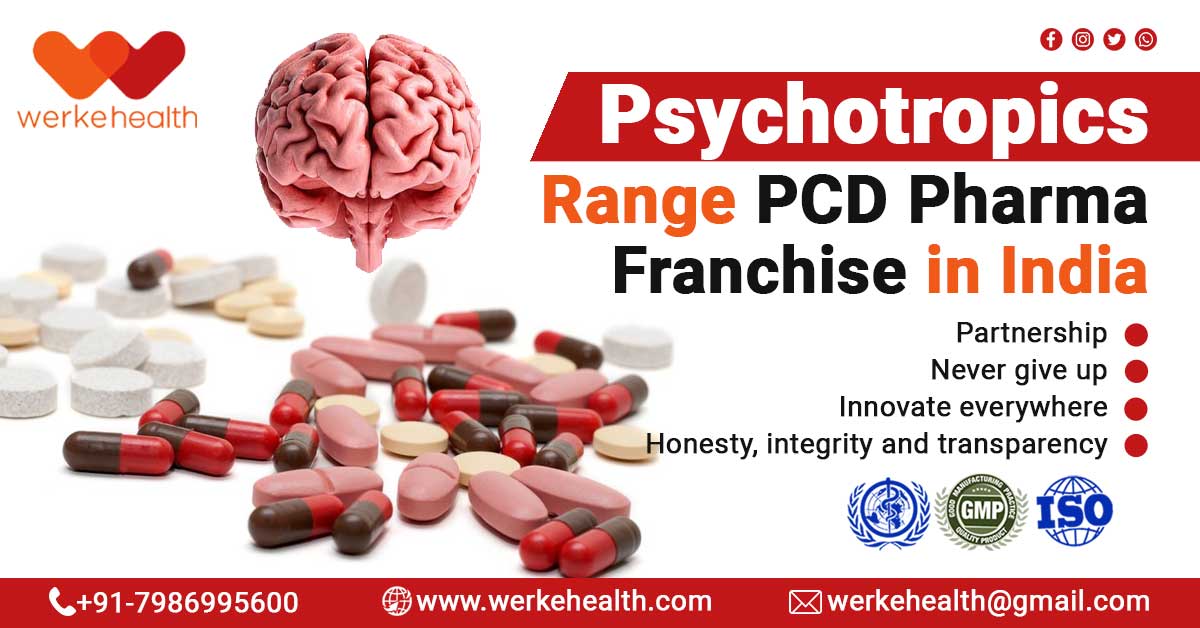 Psychotropics Range PCD Pharma Franchise in India | Werke Health